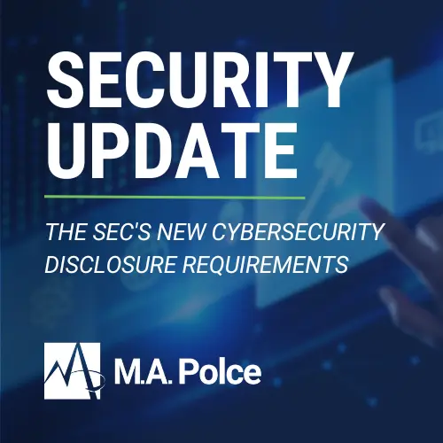 A photo of a hand hovering over a holographic projection of a gavel. There is a layer of text over the image that reads in white, all uppercase text "security update" followed by "The SEC's New Cybersecurity Disclosure Requirements." These two sections of text are divided by a green line. At the bottom left corner of the graphic is a white version M.A. Polce's logo without the "IT and Cybersecurity" tagline.